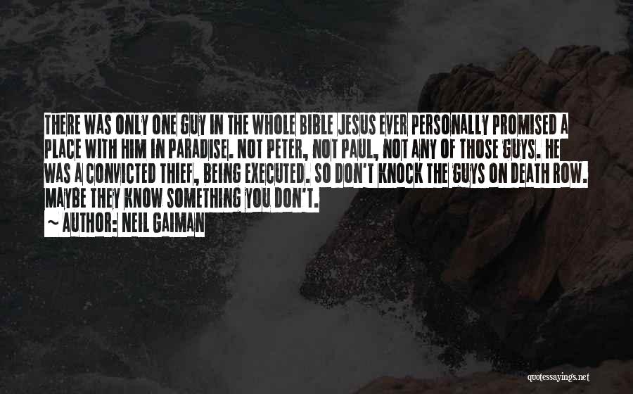 Guys And God Quotes By Neil Gaiman
