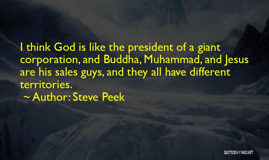 Guys And God Quotes By Steve Peek