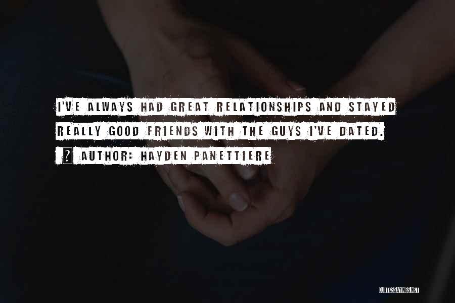 Guys And Relationship Quotes By Hayden Panettiere