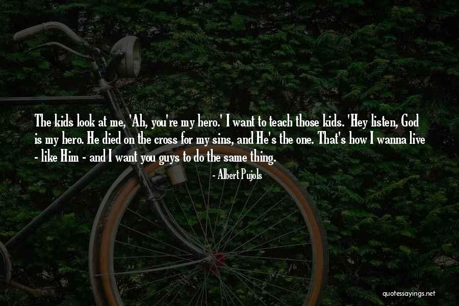 Guys Are All The Same Quotes By Albert Pujols Guys Are All The Same Quotes By Albert Pujols