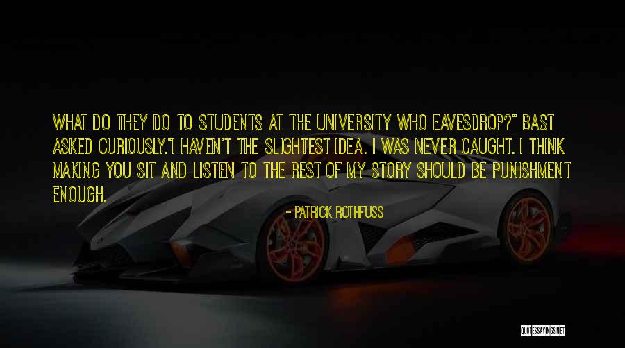 Guys Being Douches Quotes By Patrick Rothfuss Guys Being Douches Quotes By Patrick Rothfuss