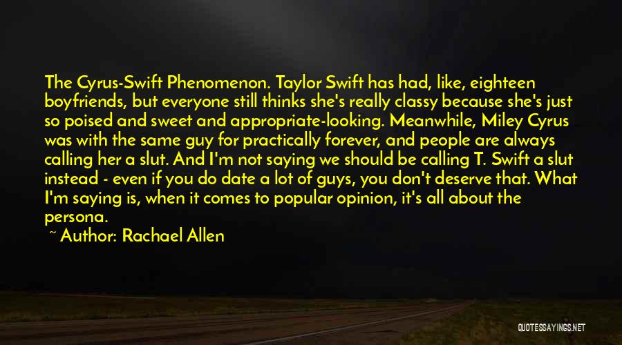 Guys Don't Deserve You Quotes By Rachael Allen Guys Don't Deserve You Quotes By Rachael Allen