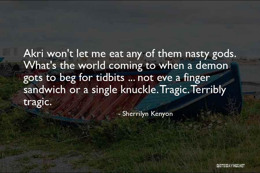 Guys Gossiping Quotes By Sherrilyn Kenyon Guys Gossiping Quotes By Sherrilyn Kenyon