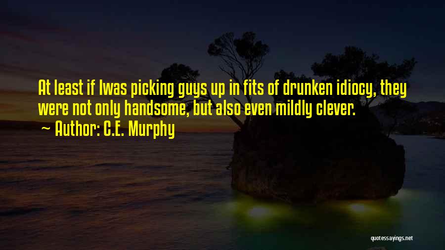 Guys In A Relationship Quotes By C.E. Murphy