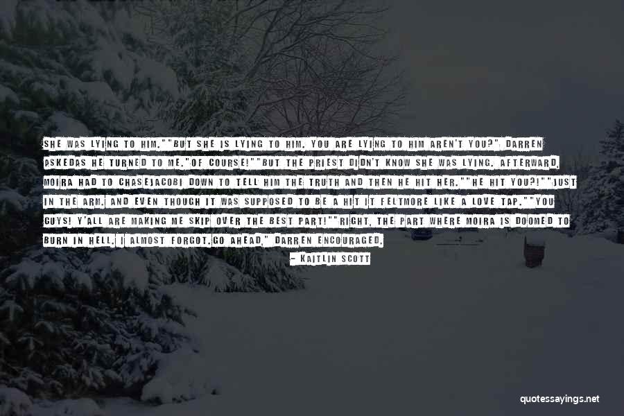 Guys In Love Quotes By Kaitlin Scott Guys In Love Quotes By Kaitlin Scott