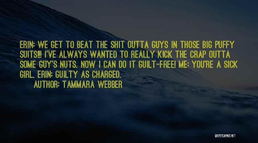 Guys In Suits Quotes By Tammara Webber