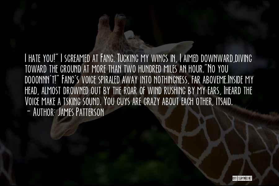 Guys Love Quotes By James Patterson