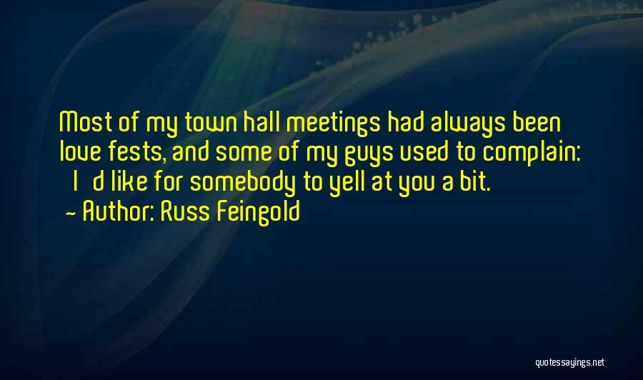 Guys Love Quotes By Russ Feingold