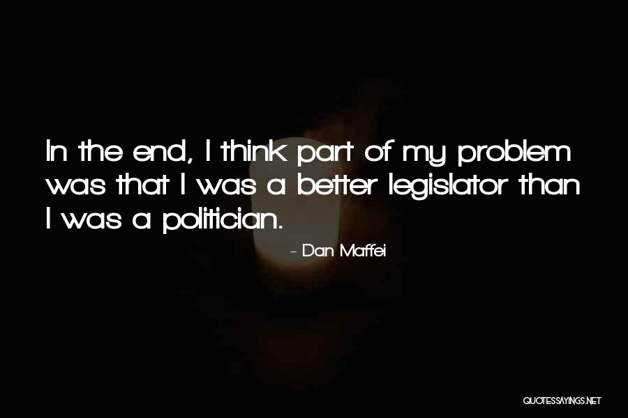 Guys Lying And Cheating Quotes By Dan Maffei Guys Lying And Cheating Quotes By Dan Maffei