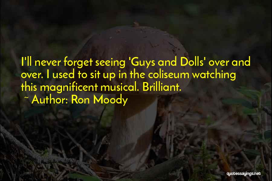 Guys N Dolls Quotes By Ron Moody