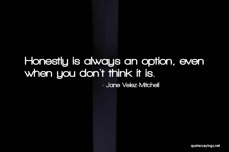 Guys Not Appreciating You Quotes By Jane Velez-Mitchell Guys Not Appreciating You Quotes By Jane Velez-Mitchell