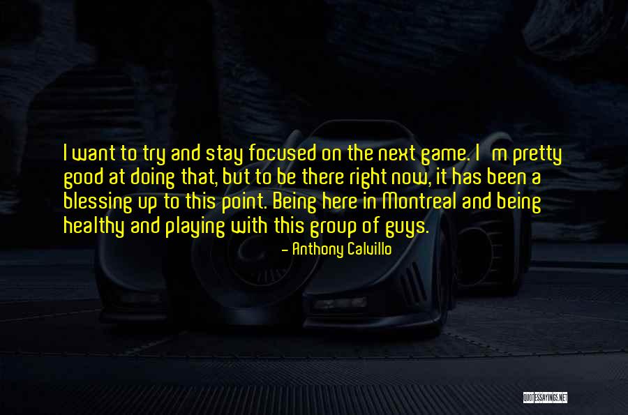 Guys Playing Game Quotes By Anthony Calvillo Guys Playing Game Quotes By Anthony Calvillo