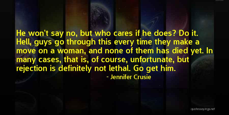 Guys Quotes By Jennifer Crusie Guys Quotes By Jennifer Crusie