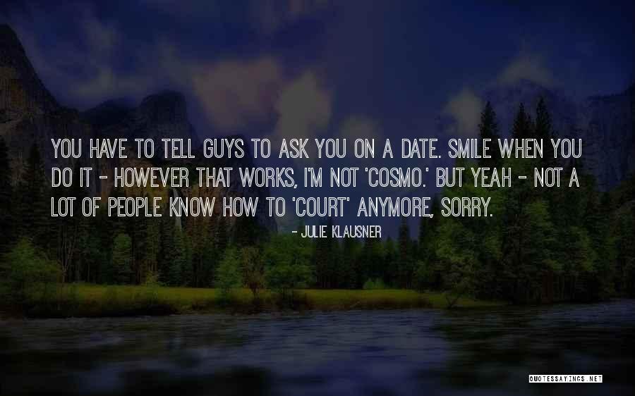 Guys Quotes By Julie Klausner Guys Quotes By Julie Klausner