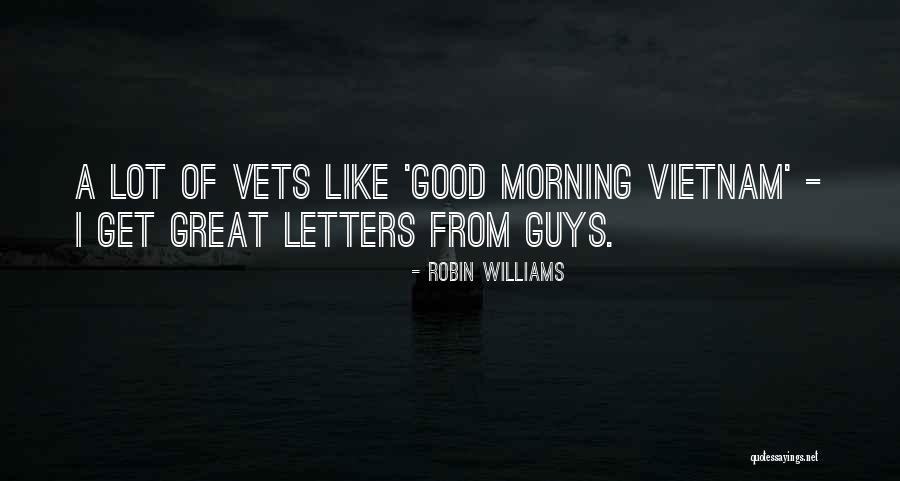 Guys Quotes By Robin Williams