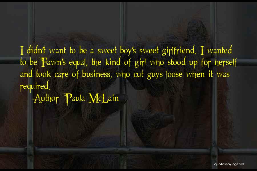 Guys That Are Sweet Quotes By Paula McLain