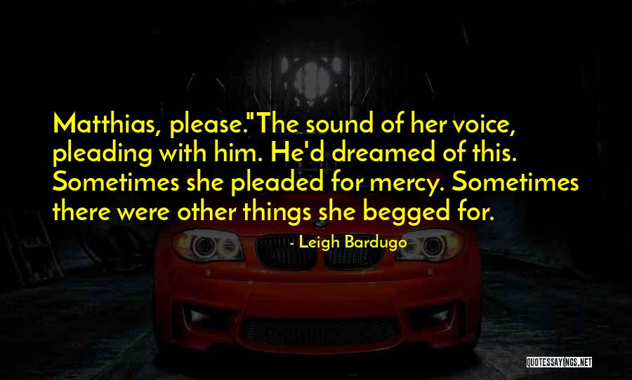 Guys That Make You Happy Quotes By Leigh Bardugo Guys That Make You Happy Quotes By Leigh Bardugo