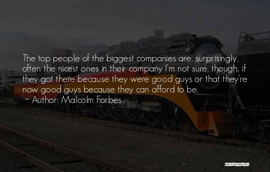 Guys That Quotes By Malcolm Forbes