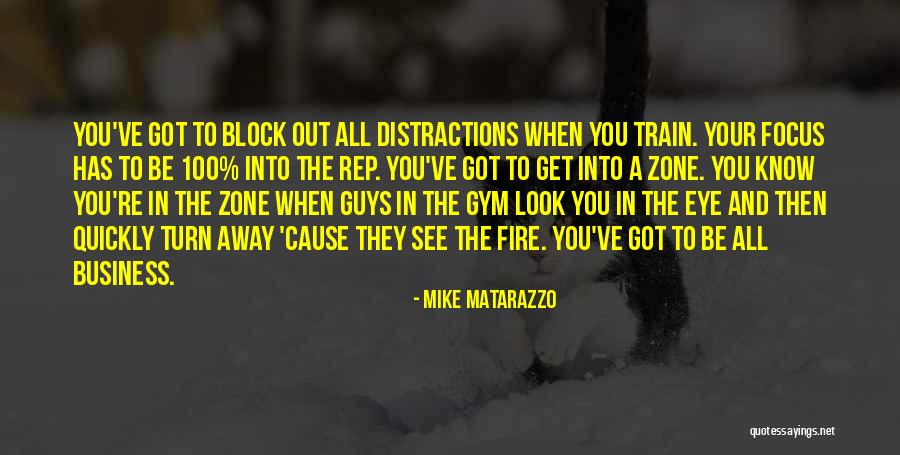 Guys That Workout Quotes By Mike Matarazzo