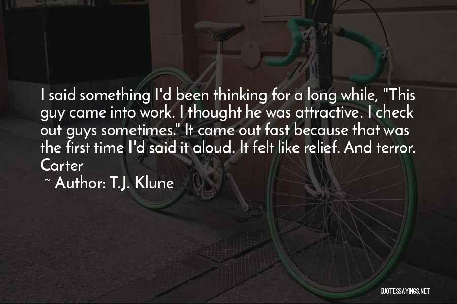 Guys Thinking You Like Them Quotes By T.J. Klune