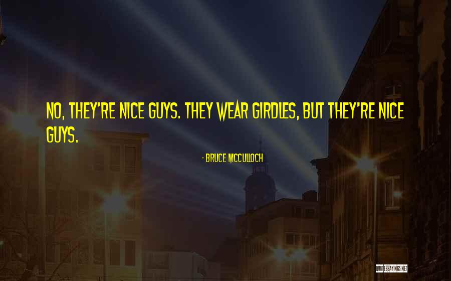Guys What To Wear Quotes By Bruce McCulloch Guys What To Wear Quotes By Bruce McCulloch