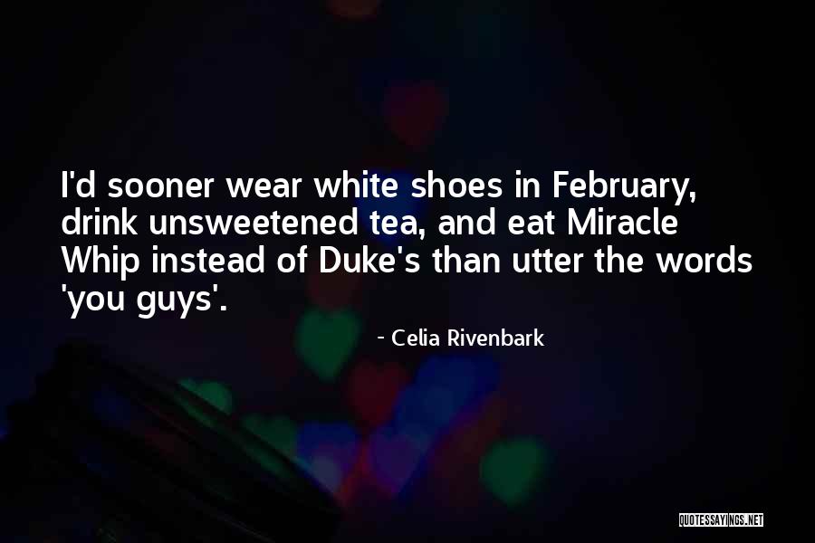 Guys What To Wear Quotes By Celia Rivenbark Guys What To Wear Quotes By Celia Rivenbark