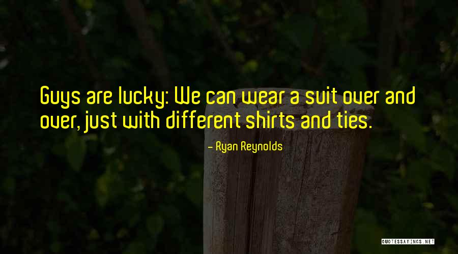 Guys What To Wear Quotes By Ryan Reynolds Guys What To Wear Quotes By Ryan Reynolds