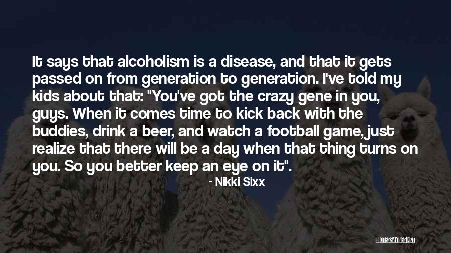 Guys What Turns Quotes By Nikki Sixx Guys What Turns Quotes By Nikki Sixx