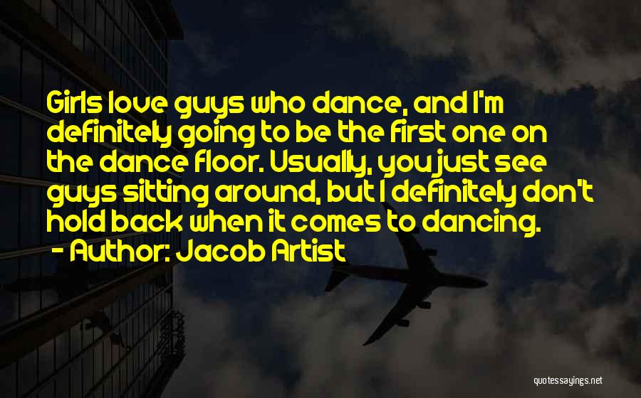 Guys Who Love You Quotes By Jacob Artist