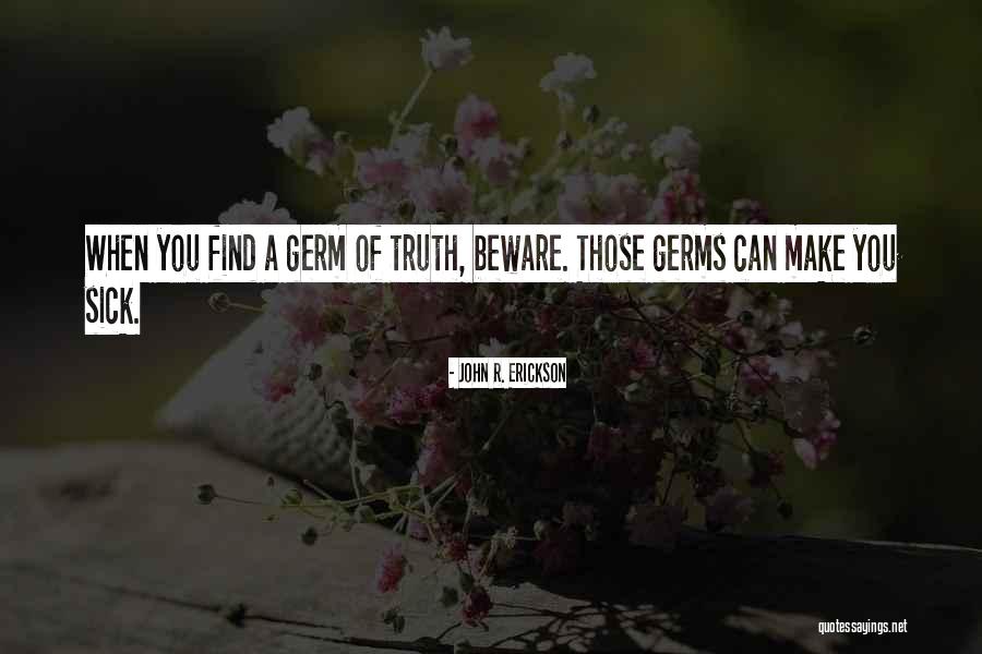 Guys Who Play Mind Games Quotes By John R. Erickson Guys Who Play Mind Games Quotes By John R. Erickson