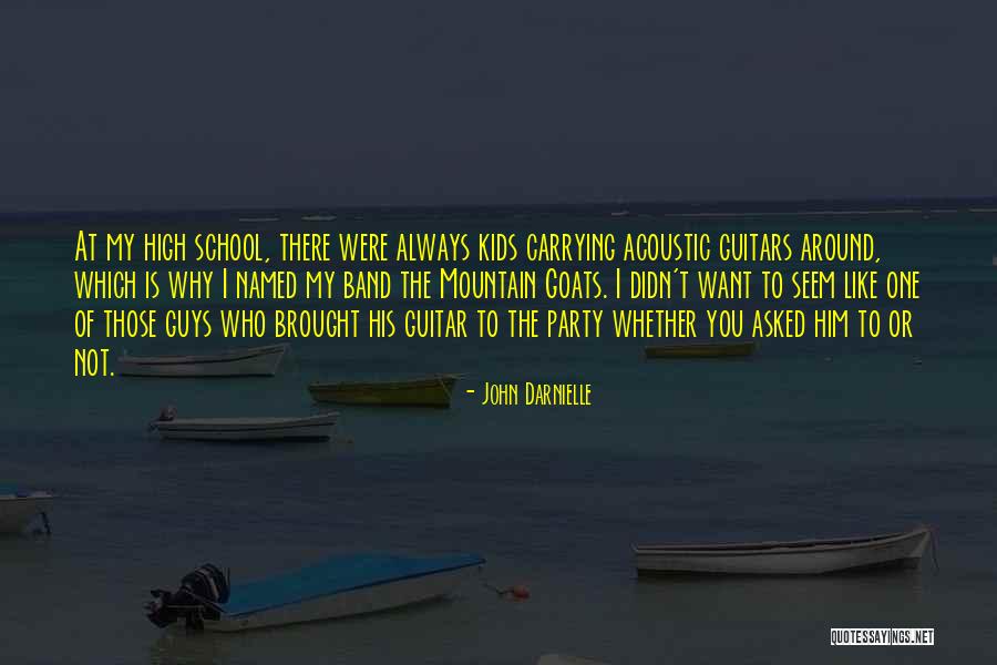 Guys With Guitars Quotes By John Darnielle Guys With Guitars Quotes By John Darnielle