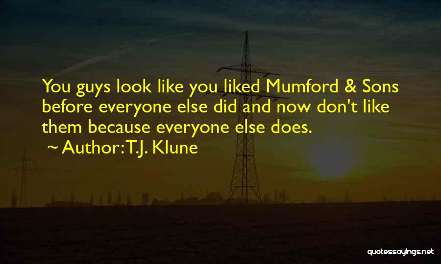 Guys You Can't Get Over Quotes By T.J. Klune