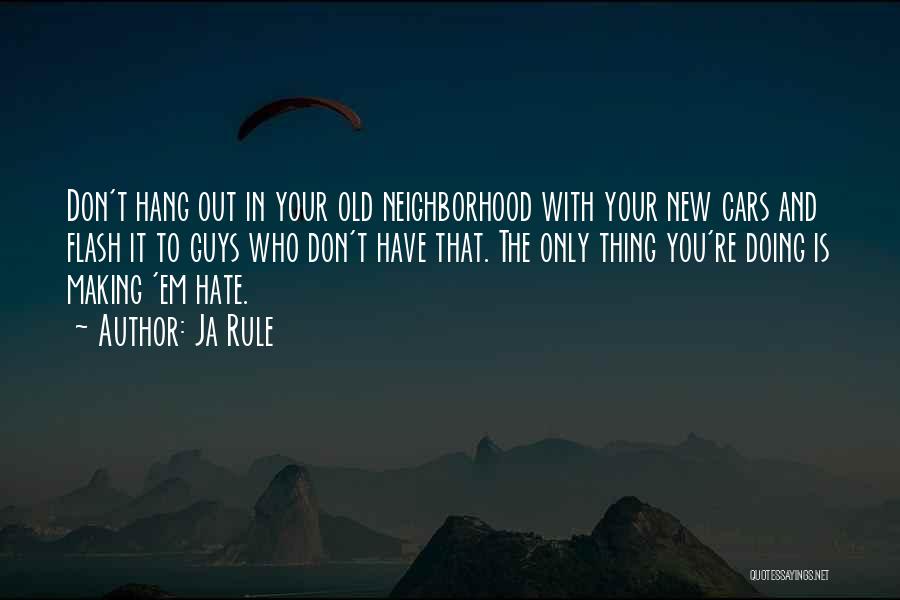 Guys You Hate Quotes By Ja Rule