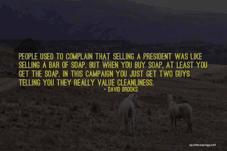 Guys You Used To Like Quotes By David Brooks Guys You Used To Like Quotes By David Brooks