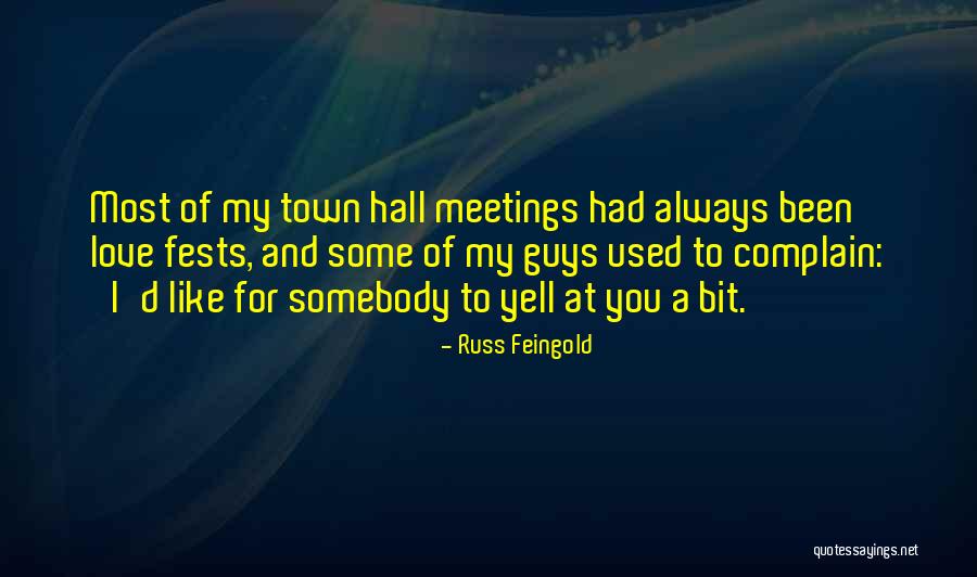 Guys You Used To Like Quotes By Russ Feingold