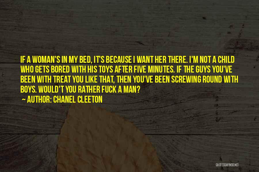 Guys You Want Quotes By Chanel Cleeton