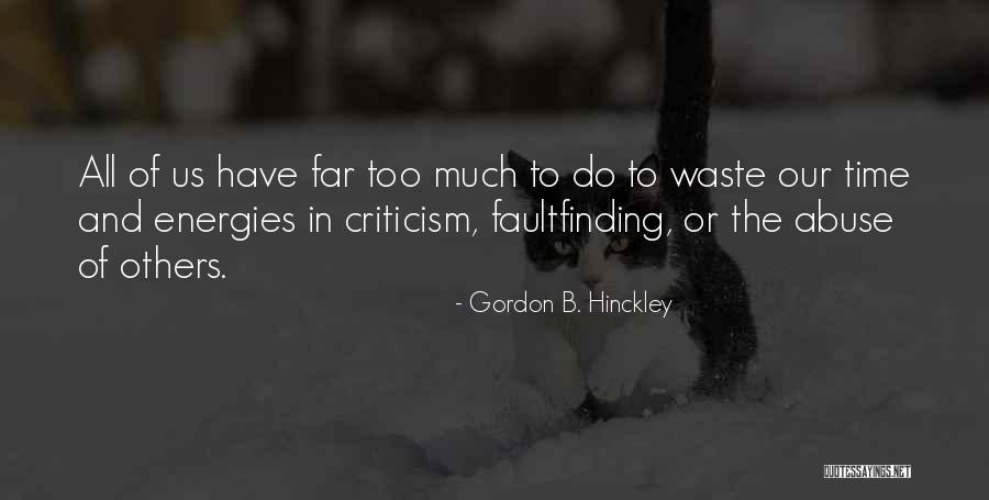Guyviaud Joseph Quotes By Gordon B. Hinckley Guyviaud Joseph Quotes By Gordon B. Hinckley