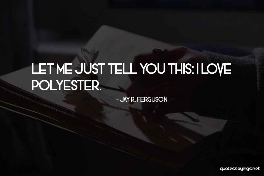 Guzauskas Downers Quotes By Jay R. Ferguson Guzauskas Downers Quotes By Jay R. Ferguson