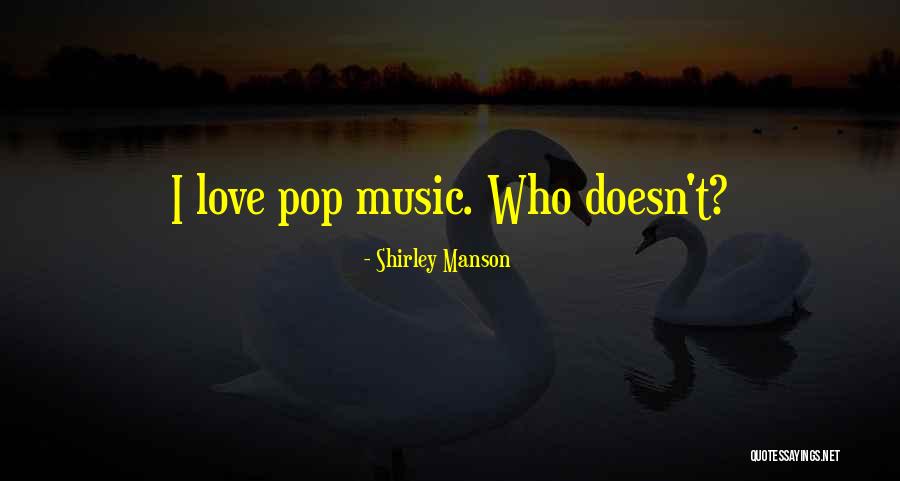 Guzzlers Juice Quotes By Shirley Manson Guzzlers Juice Quotes By Shirley Manson