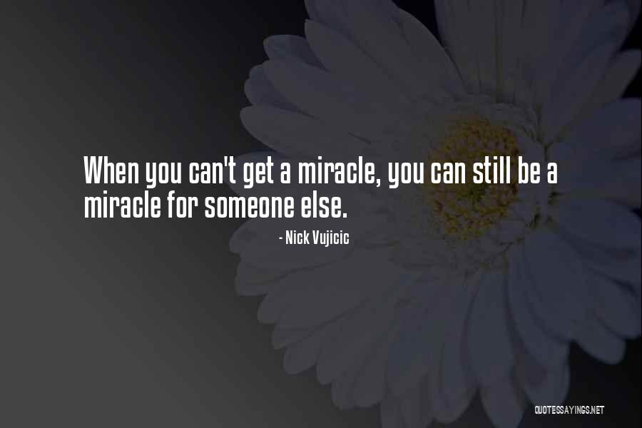 Gvertes Quotes By Nick Vujicic Gvertes Quotes By Nick Vujicic