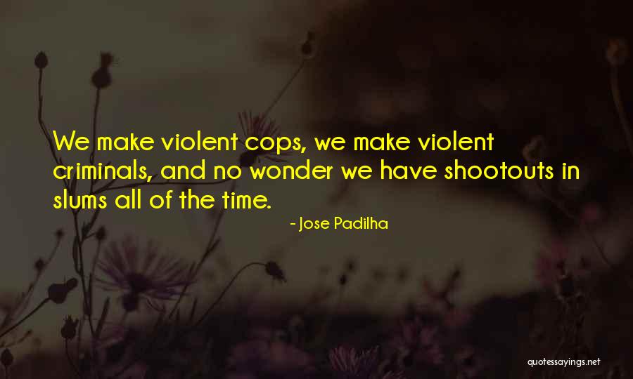Gw Bush 911 Quotes By Jose Padilha Gw Bush 911 Quotes By Jose Padilha