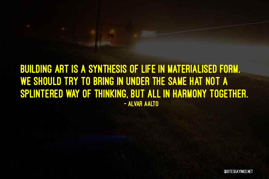 Gwangju Quotes By Alvar Aalto Gwangju Quotes By Alvar Aalto