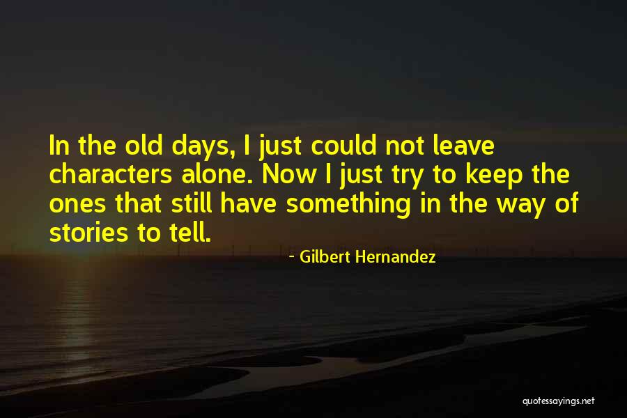 Gwapo Vs Panget Quotes By Gilbert Hernandez Gwapo Vs Panget Quotes By Gilbert Hernandez