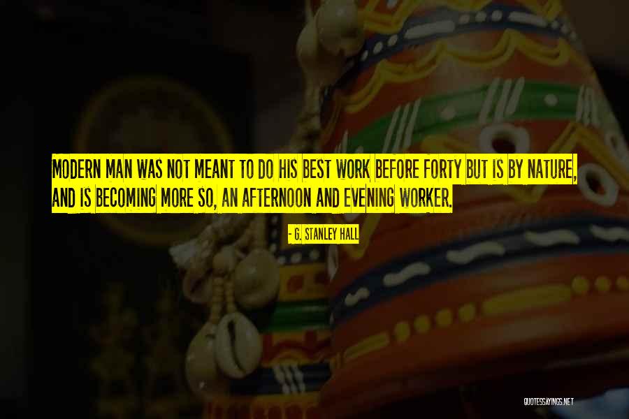 Gwardan Quotes By G. Stanley Hall Gwardan Quotes By G. Stanley Hall