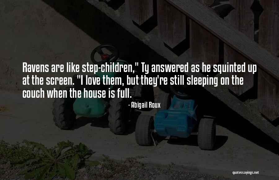 Gwarek Zabrze Quotes By Abigail Roux Gwarek Zabrze Quotes By Abigail Roux