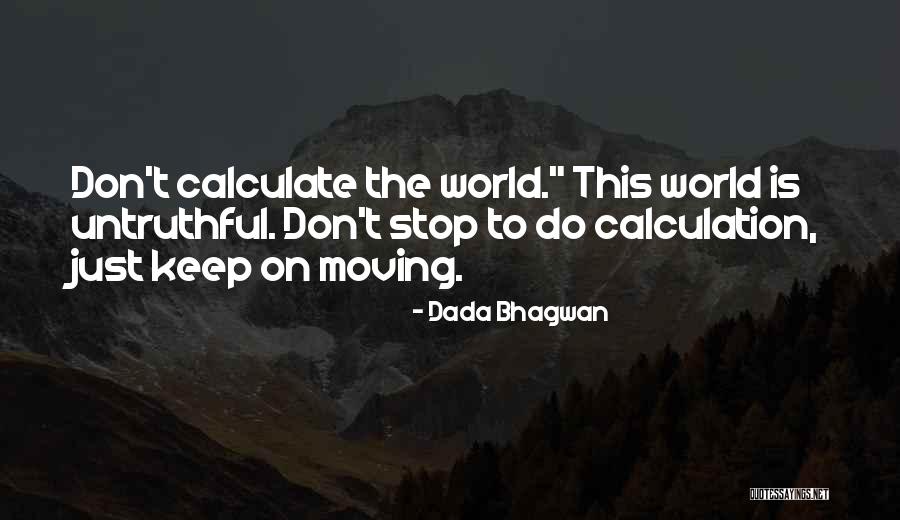 Gwathmey Foundation Quotes By Dada Bhagwan Gwathmey Foundation Quotes By Dada Bhagwan