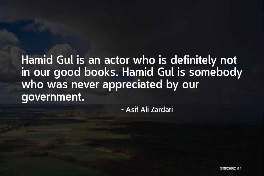 Gwayne Gaunt Quotes By Asif Ali Zardari Gwayne Gaunt Quotes By Asif Ali Zardari