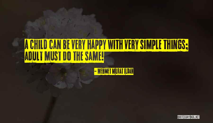 Gwbs Quotes By Mehmet Murat Ildan Gwbs Quotes By Mehmet Murat Ildan