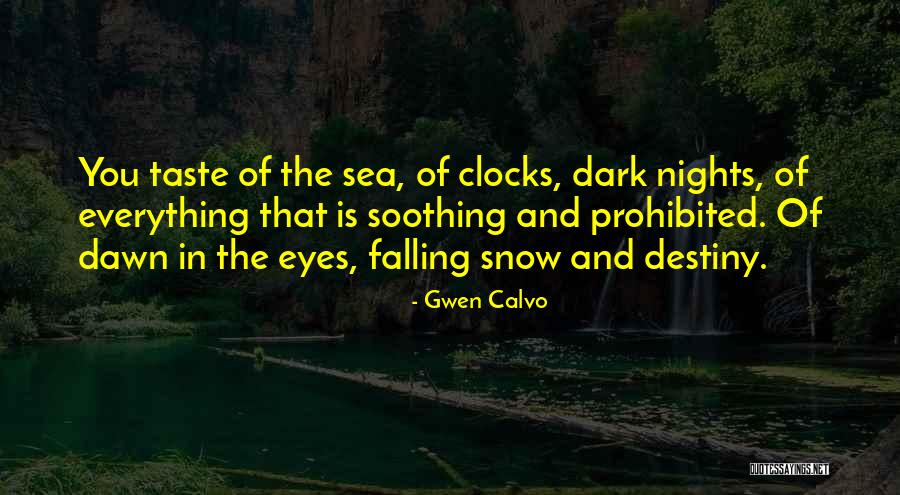 Gwen Calvo Quotes 1217357