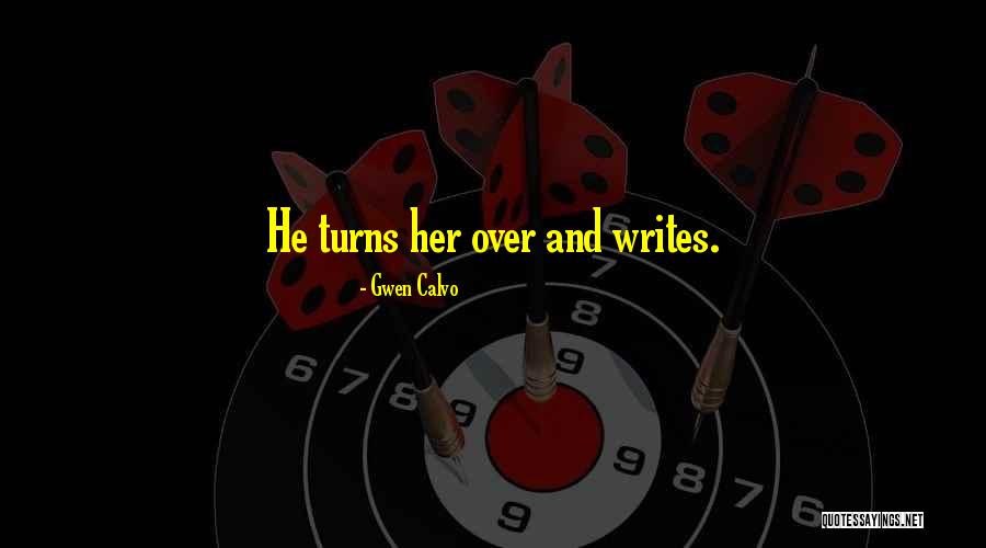 Gwen Calvo Quotes 1429195 Gwen Calvo Quotes 1429195